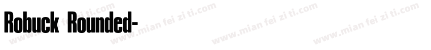 Robuck Rounded字体转换